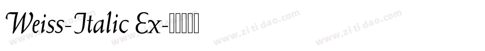 Weiss-Italic Ex字体转换